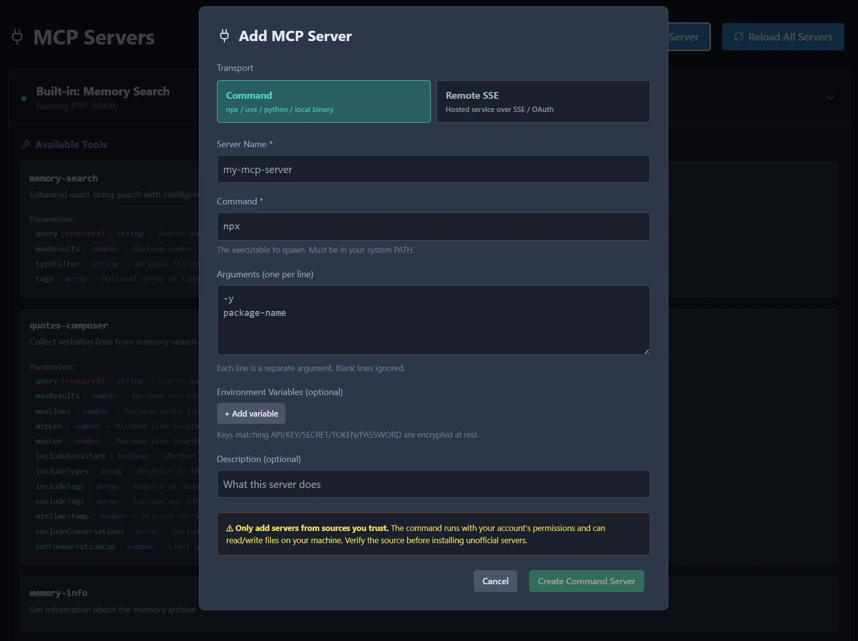 Memorandai's MCP Servers page with an 'Add MCP Server' modal open in the foreground. The modal lets users register a new server with transport type (Command for local stdio or Remote SSE for hosted endpoints), server name, command (e.g. npx), arguments (one per line), optional environment variables, and an optional description. A warning at the bottom reminds users that only servers from trusted sources should be added — the command runs with the user's account permissions and can read or write to local data. Behind the modal: the existing MCP Servers list including a built-in Memory Search server with its available tools (memory-search, quotes-composer, memory-info).